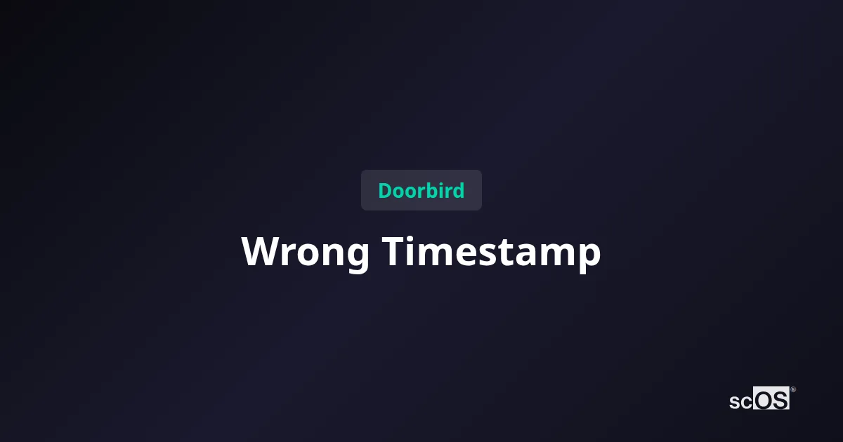 Error Video Intercom Doorbird Intercom Timestamp Errors? Fix It in Minutes